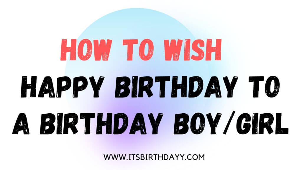 How To Wish A Dog On His Birthday