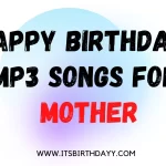 Happy Birthday Songs For Mom