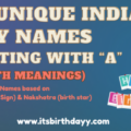 100 Unique Indian Baby Names Starting with “A”